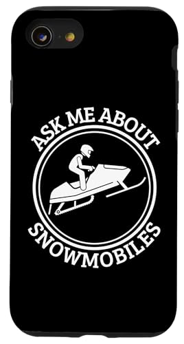 Hülle für iPhone SE (2020) / 7 / 8 Schneemobil-Trainer Fragen Sie mich nach Schneemobilen von Snowmobile Funny Snowmobiling Motor Sled