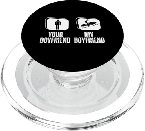 Your Boyfriend My Boyfriend Girlfriend Schneemobil PopSockets PopGrip für MagSafe von Snowmobile Funny Snowmobiling Motor Sled