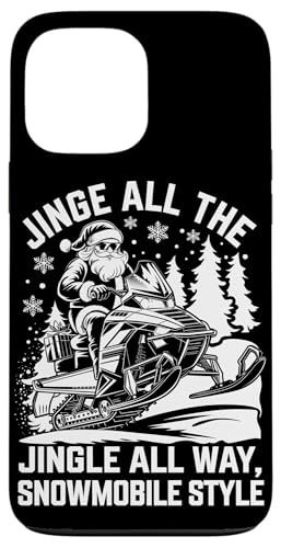 Hülle für iPhone 13 Pro Max Jingle All The Way Schneemobil Stil Schneemobilfahren Weihnachten von Snowmobile Lover Winter Xmas Kids Men Women Tees