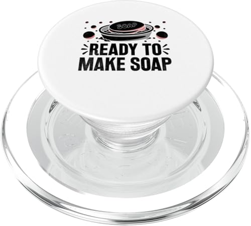 Fertig zum Herstellen von Seifen und Seifen PopSockets PopGrip für MagSafe von Soap Making Soaps Lover Gifts