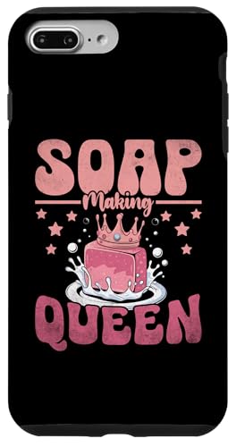 Hülle für iPhone 7 Plus/8 Plus Seifenherstellung Queen Seifen Seifenherstellung von Soap Making Soaps Lover Gifts