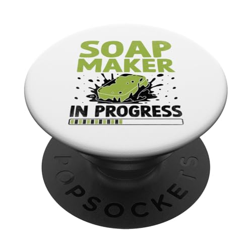 Seifenhersteller in Arbeit Seifenherstellung Seifenherstellung PopSockets Klebender PopGrip von Soap Making Soaps Lover Gifts