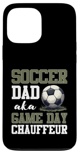 Hülle für iPhone 13 Pro Max Fußball Papa Vatertag von Soccer Dad Gift for Men