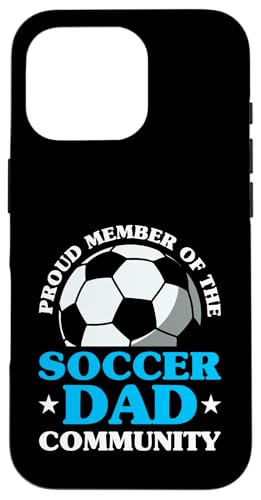 Hülle für iPhone 16 Pro Fußball Papa Vatertag von Soccer Dad Gift for Men