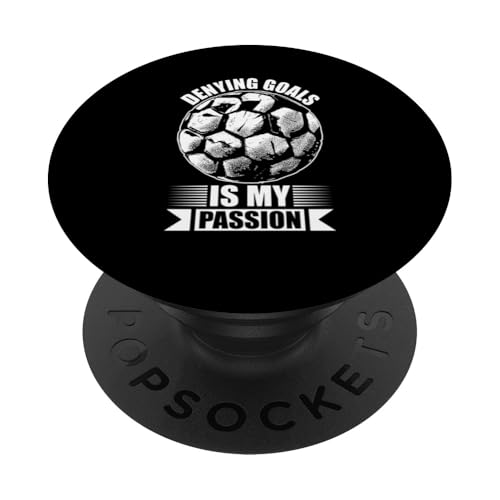 Torwart Fußball Torwart PopSockets Klebender PopGrip von Soccer Goalie Clothing For Men Women And Kids