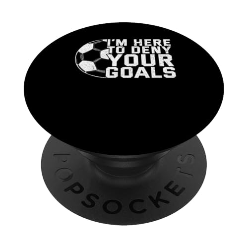 Torwart Fußball Torwart PopSockets Klebender PopGrip von Soccer Goalie Clothing For Men Women And Kids