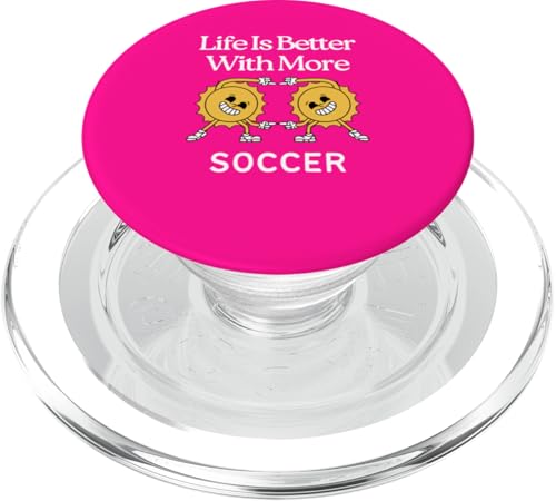 Das Leben ist besser mit mehr Fußball PopSockets PopGrip für MagSafe von Soccer Stuff