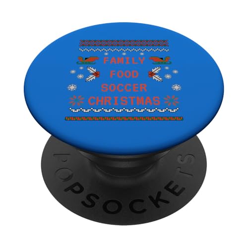 Familienessen Fußball Weihnachten PopSockets Klebender PopGrip von Soccer Stuff