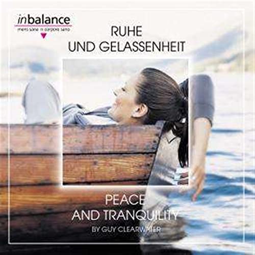 Ruhe und Gelassenheit-Peace and Tranquility von Sonia (Spv)