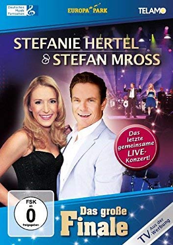 Stefanie Hertel/Stefan Mross - Das große Finale von Sony Music Entertainment Germany