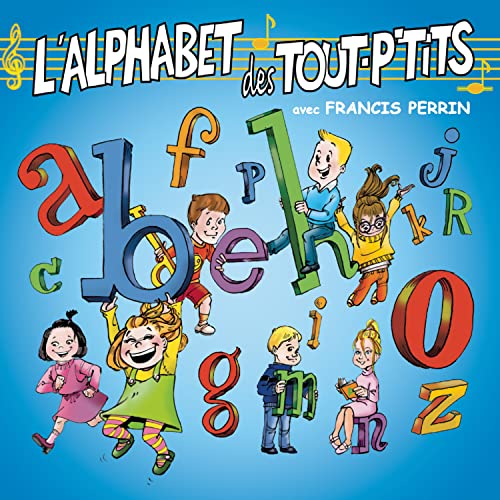 Le Top Des Tout P Tits - L'alphabet Des Tout P Tits von Strategic Marketing