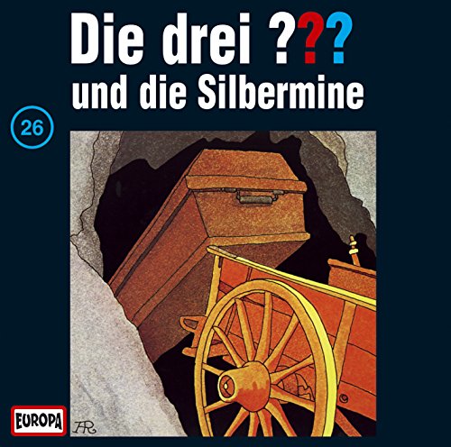 Die drei Fragezeichen - Folge 26: undDie Silbermine von Sony Music