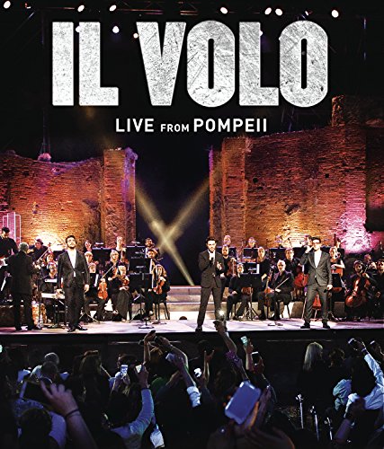 Sony Music Il Volo - Live from Pompeii von Legacy