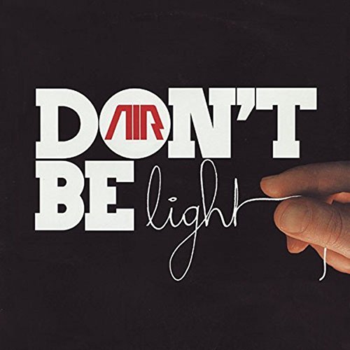 Don't Be Light 1 [Vinyl Maxi-Single] von Source