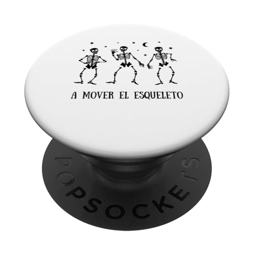 A Mover El Esqueleto Lustiges spanisches Halloween PopSockets mit austauschbarem PopGrip von Spanish Bilingual Dual Language ESL Teacher