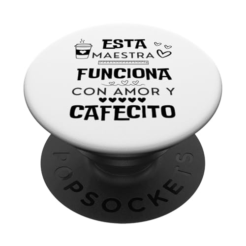 Esta Maestra Funciona Con Amor Y Cafecito PopSockets mit austauschbarem PopGrip von Spanish Bilingual Dual Language ESL Teacher