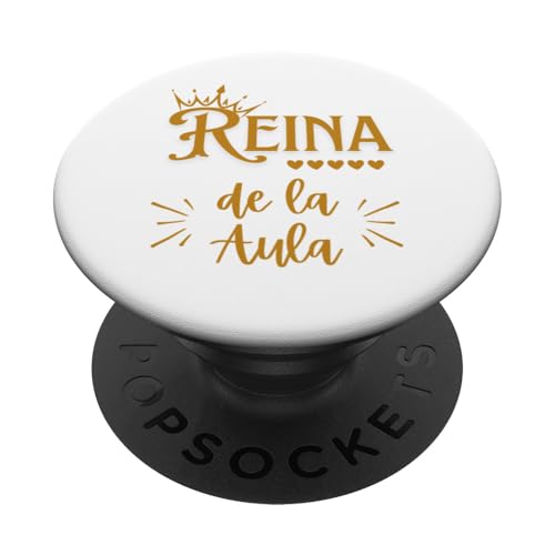 Reina De La Aula - Königin des Klassenzimmers PopSockets mit austauschbarem PopGrip von Spanish Bilingual Dual Language ESL Teacher