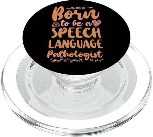 Sprachtherapeut Therapieassistent SLP Born To Be A Speech PopSockets PopGrip für MagSafe von Speech And Language Pathology Pathologist Slpa HD0