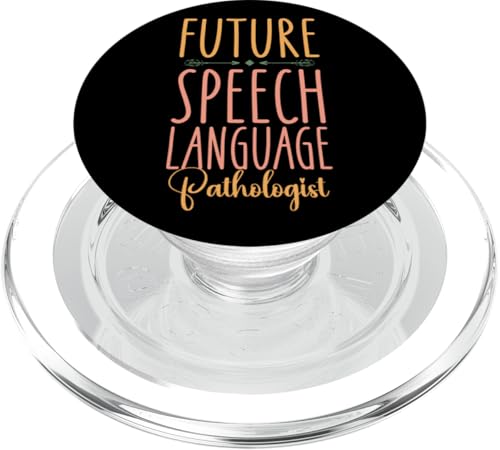 Sprachtherapeut Therapieassistent SLP Future Speech PopSockets PopGrip für MagSafe von Speech And Language Pathology Pathologist Slpa HD0