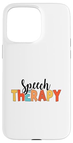 Hülle für iPhone 15 Pro Max Sprachtherapie Logopäde Pathologe von Speech Therapy Therapist Gifts For Women