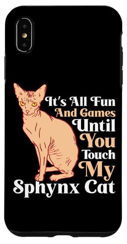 Hülle für iPhone XS Max Witziger Sphynx Katze Spruch von Sphynx Katze Designs