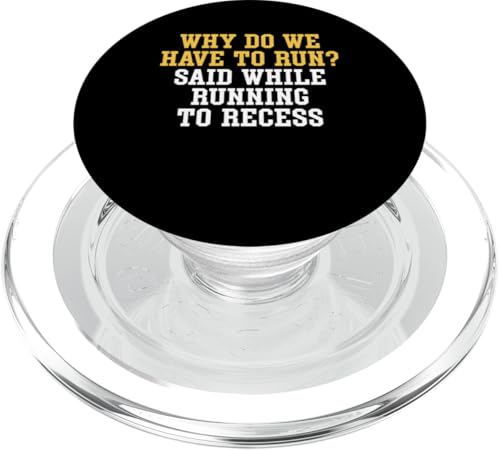 Why Do We Have To Run? PE Teacher Physical Education PopSockets PopGrip für MagSafe von Sportlehrer Lehrer für Leibeserziehung Designs