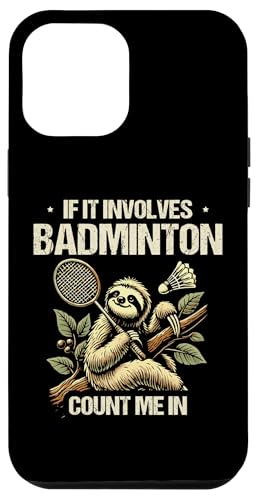 Hülle für iPhone 12 Pro Max Wenn es um Badminton geht, zähl mich beim Federball von Sports Racket Badminton Player Gifts