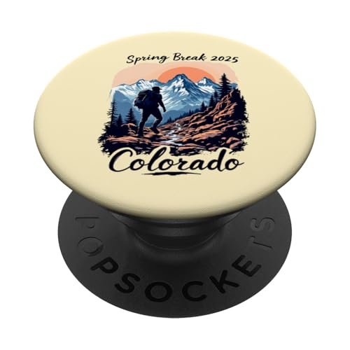 Frühlingsferien 2025 in Colorado PopSockets Klebender PopGrip von Spring Break 2025 Inc