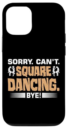 Hülle für iPhone 15 Witziger Square Dance Spruch von Square Dance Designs