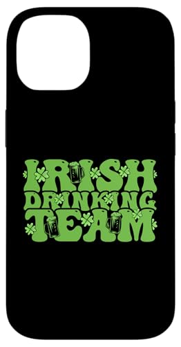 Hülle für iPhone 14 Irish Drinking Team | St Patricks Day von St. Patrick's Day Clothing & Gifts Saint Patricks