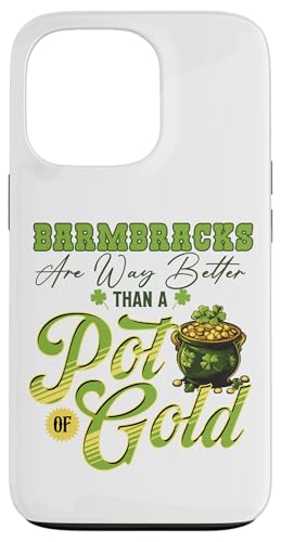 Hülle für iPhone 13 Pro "Barmbracks Are Way Better Than A Pot of Gold" St. Paddy's von St. Patrick’s Day Irish Food Humor by NLTS