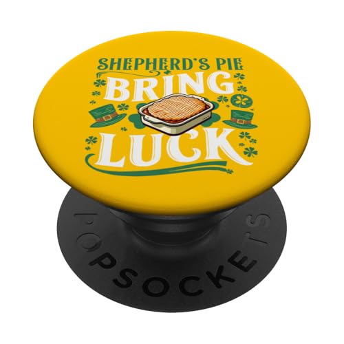 "Shepherd's Pie Bring Luck" St. Paddy's Day PopSockets Klebender PopGrip von St. Patrick’s Day Irish Food Humor by NLTS