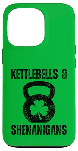 Kettlebells und Shenanigans St. Patrick's Day Workout Gym Hülle für iPhone 13 Pro von St. Patrick's Day Workout Apparel Co.