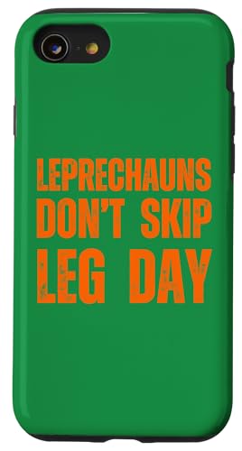 Kobolde lassen den Beintag nicht aus St. Patrick's Day Fitnessstudio Hülle für iPhone SE (2020) / 7 / 8 von St. Patrick's Day Workout Apparel Co.