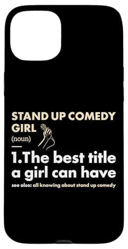 Hülle für iPhone 15 Plus Comedian Girl Definition Stand-Up-Comedy von Stand Up Comedy Hobby Present Comedian Apparel