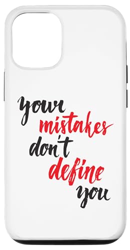 Hülle für iPhone 13 Your Mistakes Don't Define You.Imperfect Imperfection von Startup "Believe in Yourself"