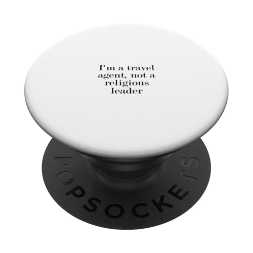 Ich bin ein Reisebüro, kein religiöser Führer PopSockets Klebender PopGrip von Statement Blend