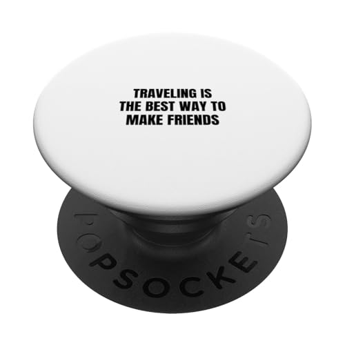 Reisen ist der beste Weg, um Freunde zu finden PopSockets Klebender PopGrip von Statement Blend