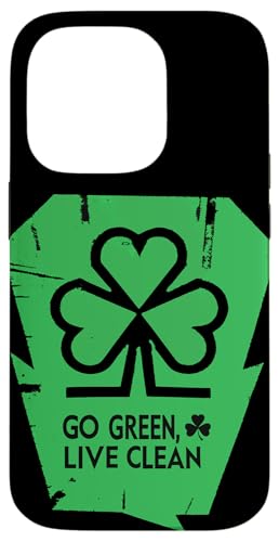 Hülle für iPhone 14 Pro Irish Lucky Clover - St. Patrick's Day - Go Green Live Clean von Stay Lucky Shamrock Earth Day St Patrick's Day