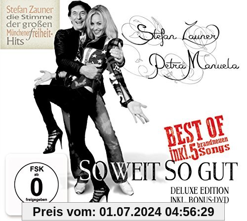 So Weit So Gut (Deluxe Edition) von Stefan Zauner & Petra Manuela