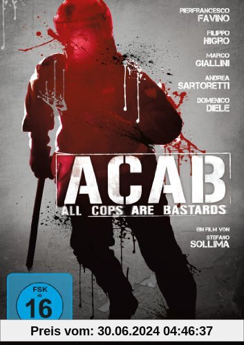 A.C.A.B. - All Cops Are Bastards von Stefano Sollima