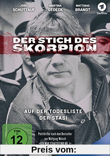 Der Stich des Skorpion - Auf der Todesliste der Stasi von Stephan Wagner
