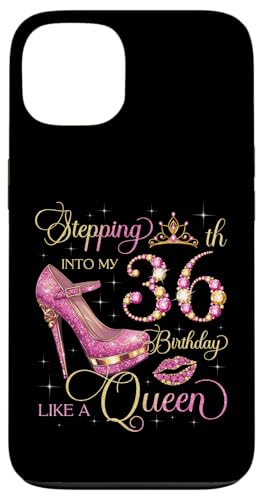 Ich trete an meinem 36. Geburtstag wie eine 36-jährige Frau Hülle für iPhone 13 von Stepping Into My Birthday Party B-Day Queens