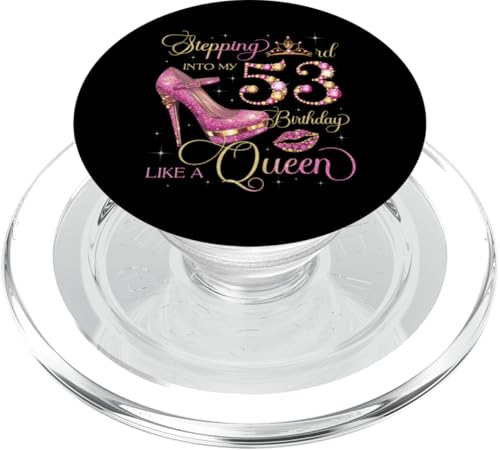 Ich trete in meinen 53. Geburtstag wie eine 53-jährige Frau PopSockets PopGrip für MagSafe von Stepping Into My Birthday Party B-Day Queens