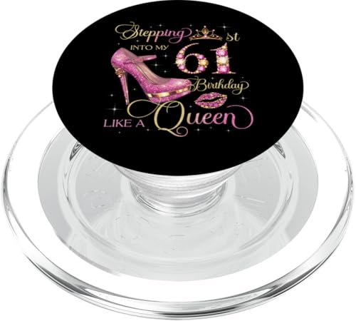 Ich trete in meinen 61. Geburtstag wie eine 61-jährige Frau PopSockets PopGrip für MagSafe von Stepping Into My Birthday Party B-Day Queens