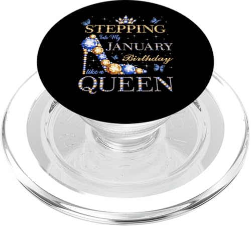 Ich gehe wie eine Queen Bday-Party in meinen Januar-Geburtstag PopSockets PopGrip für MagSafe von Stepping Into My Birthday Party January Bday