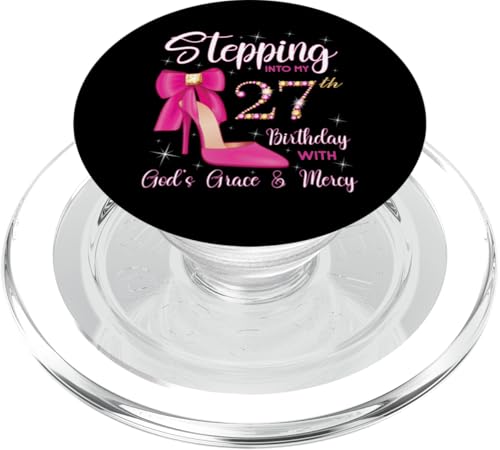 Mit Gottes Gnade und Barmherzigkeit in meinen 27. Geburtstag treten PopSockets PopGrip für MagSafe von Stepping Into My Birthday Party Ladies B-day