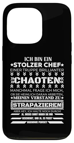 Hülle für iPhone 13 Pro Ich Bin Ein Stolzer Chef von lustigen Chaoten von Stolzer Chef & Geschenkideen