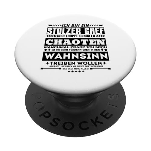 Stolzer Chef Chaoten Wahnsinn Teamleiter lustig humor PopSockets Klebender PopGrip von Stolzer Chef & Geschenkideen