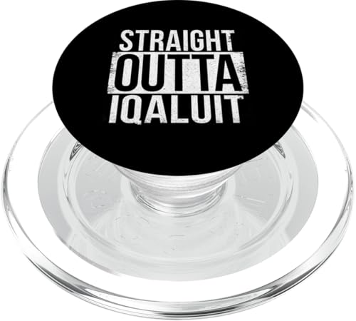 DIREKT AUS IQALUIT PopSockets PopGrip für MagSafe von Straight Outta Words